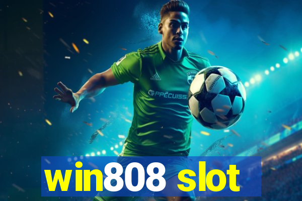 win808 slot